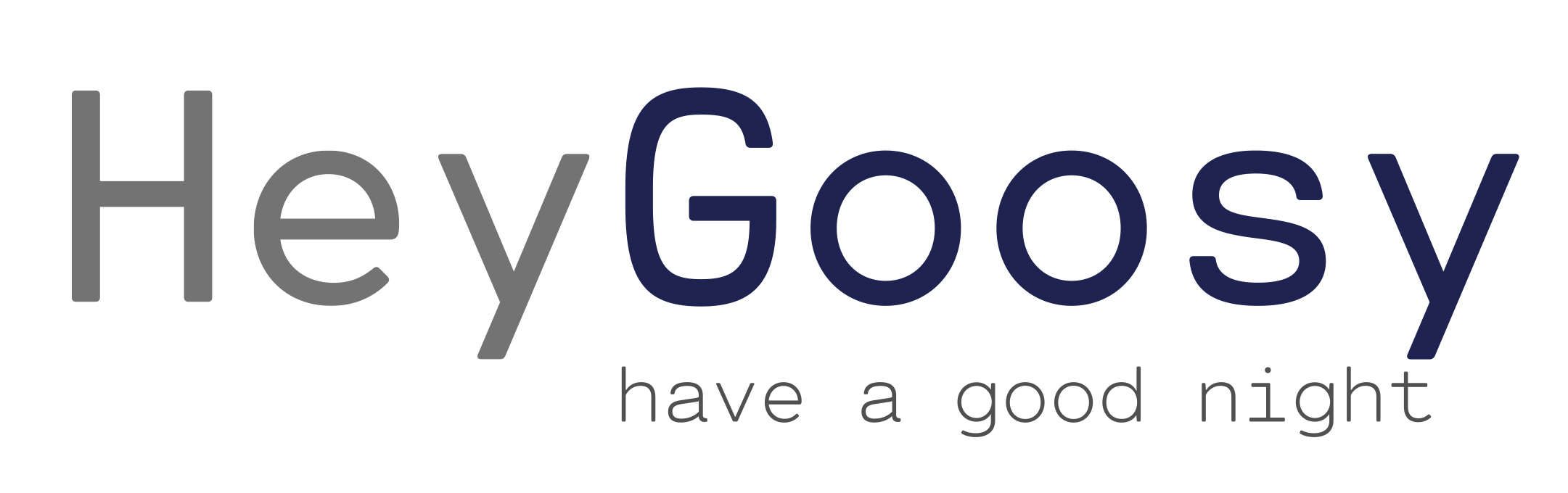 HeyGoosy